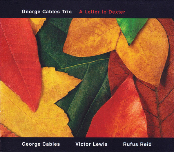 CABLES, GEORGE - A LETTER TO DEXTER