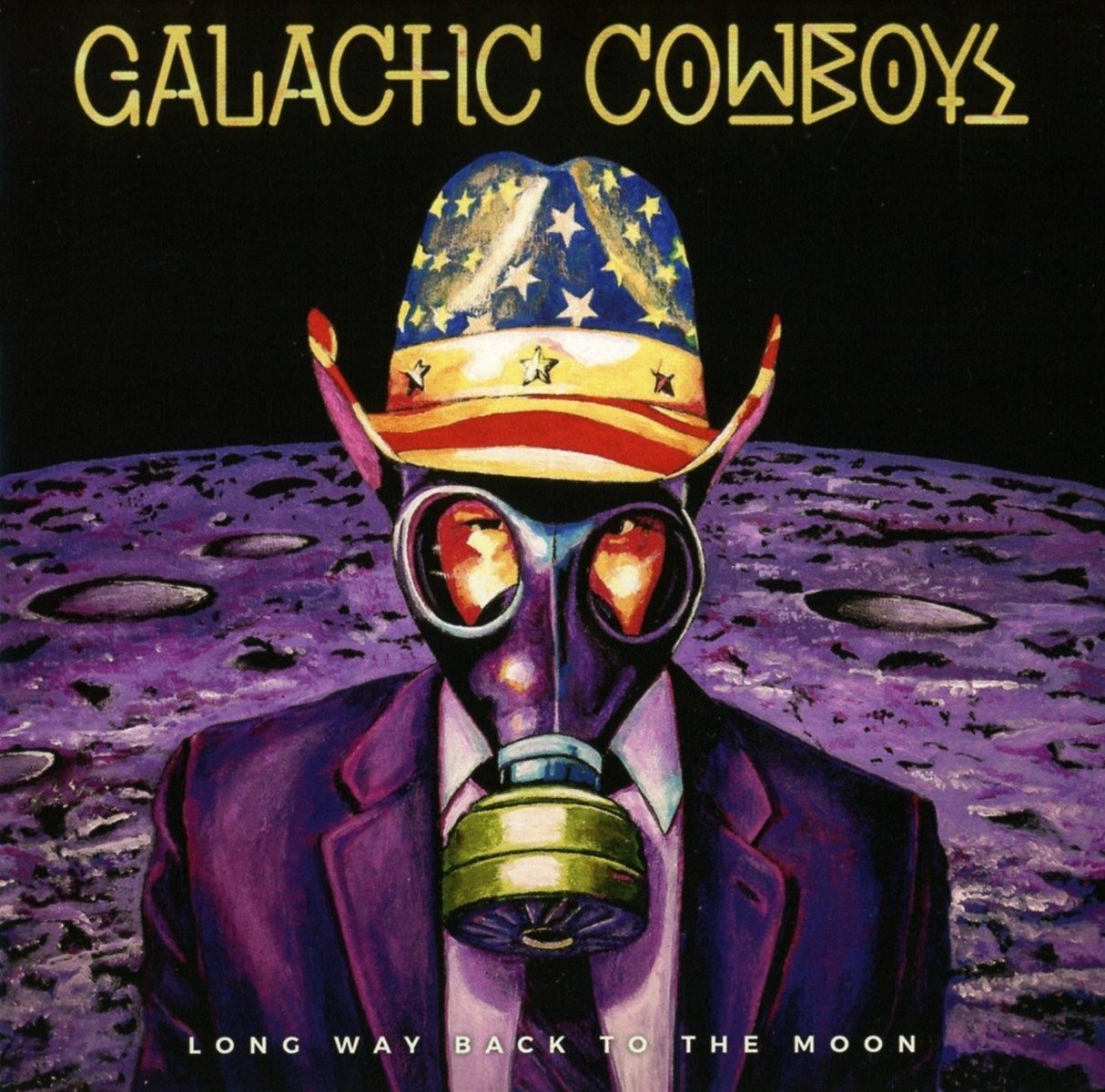 GALACTIC COWBOYS - LONG WAY BACK TO THE MOON