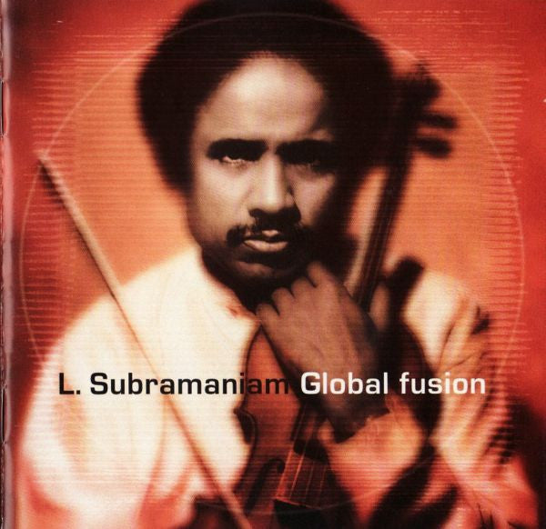 SUBRAMANIAM, L. - GLOBAL FUSION