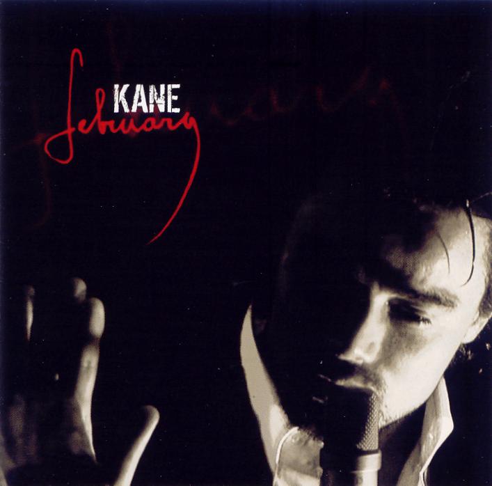 KANE - FEBRUARY