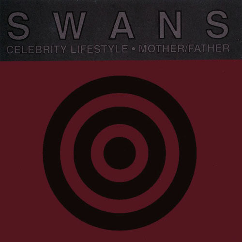 SWANS - CELEBRITY LIFESTYLE (CDS)
