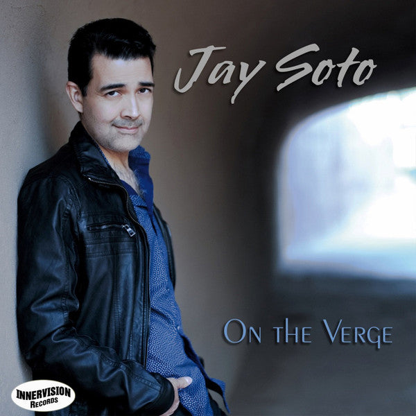 SOTO, JAY - ONO THE VERGE