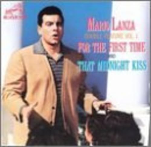 LANZA, MARIO - FOR THE FIRST TIME/THAT MIDNIGHT KISS
