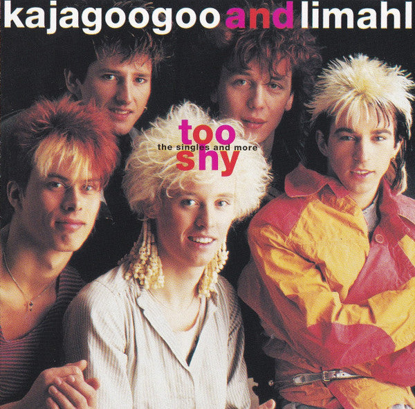 KAJAGOOGOO - TOO SHY: SINGLES & MORE