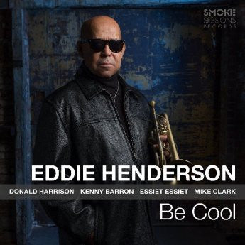 HENDERSON, EDDIE - BE COOL