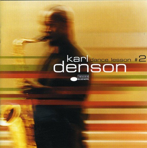 DENSON, KARL - DANCE LESSON # 2