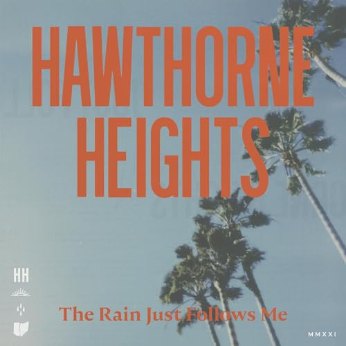 HAWTHORNE HEIGHTS - THE RAIN JUST FOLLOWS ME (VINYL)