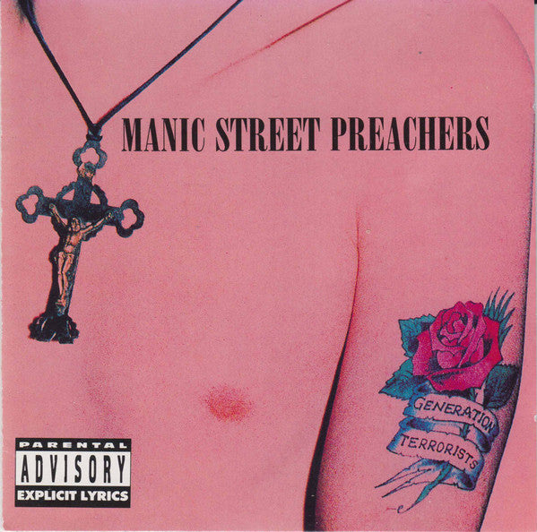 MANIC STREET PREACHERS - GENERATION TERRORISTS (UK 18TRK)
