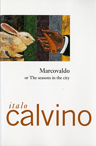 MARCOVALDO: OR THE SEASONS IN THE CITY