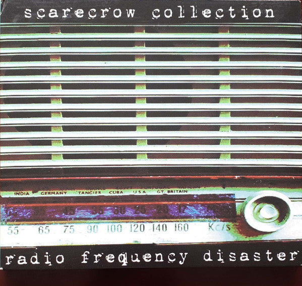 SCARECROW COLLECTION - RADIO FREQUENCY DISASTER