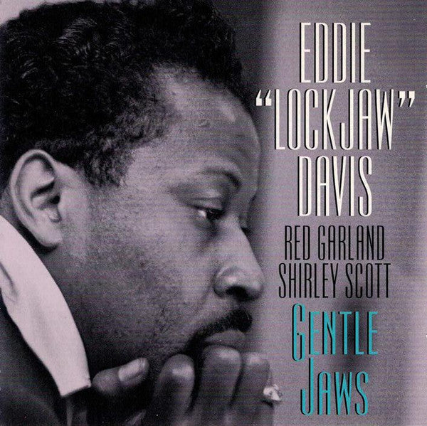 DAVIS, EDDIE LOCKJAW - GENTLE JAWS