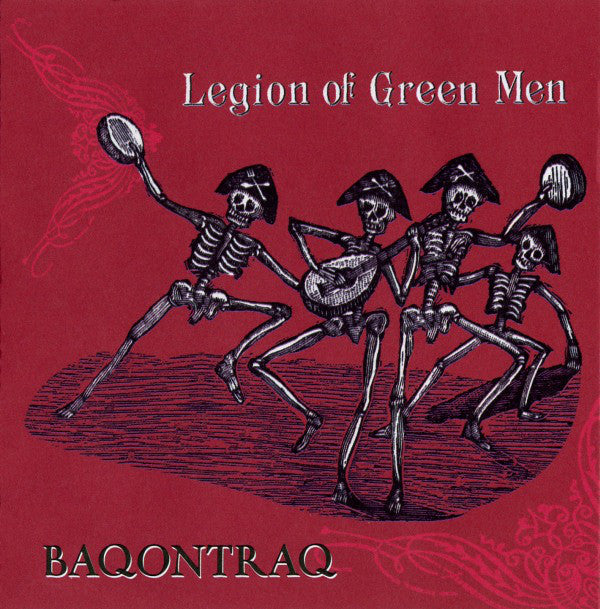 LEGION OF GREEN MEN - BAQONTRAQ