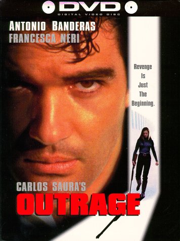 OUTRAGE - DVD-1993-ANTONIO BANDERAS