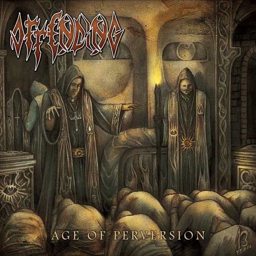 OFFENDING - AGE OF PERVERSION