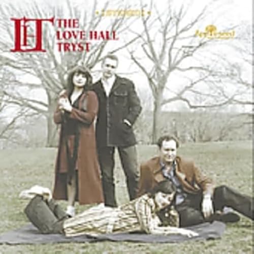 LOVE HALL TRYST - SONGS OF MISFORTUNE