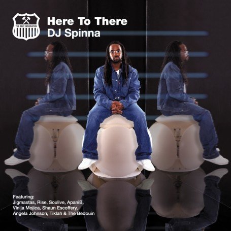 DJ SPINNA - HERE TO THERE