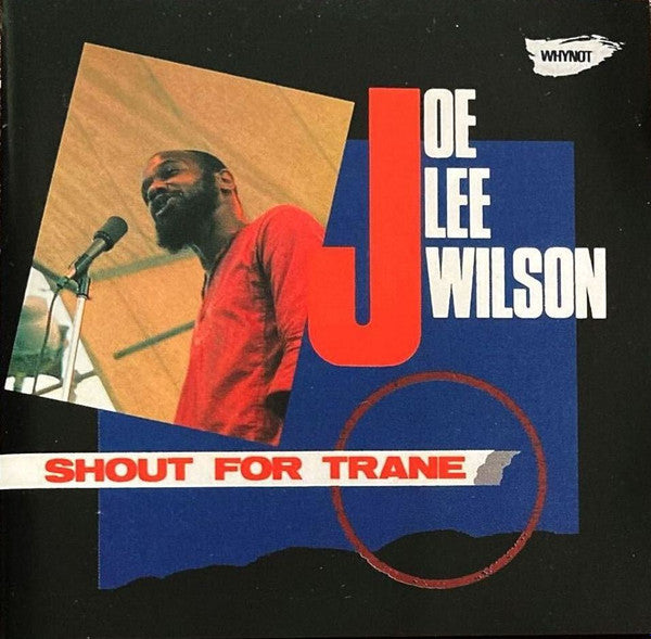 WILSON, JOE LEE - SHOUT FOR TRANE