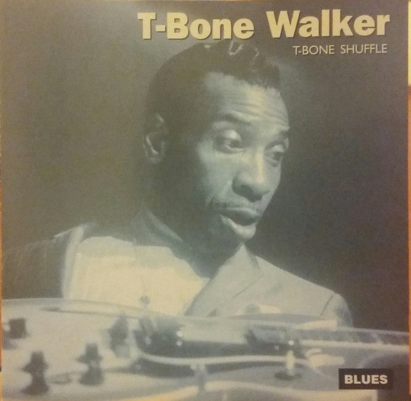 WALKER, T-BONE - T-BONE SHUFFLE