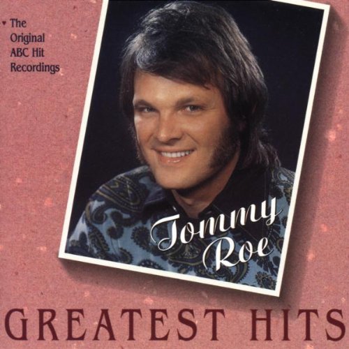 ROE, TOMMY - GREATEST HITS