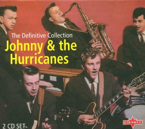 JOHNNY & THE HURRICANES - THE DEFINITIVE COLLECTION