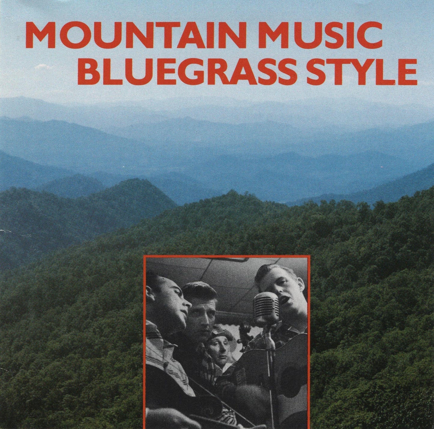 VARIOUS - MOUNTAIN MUSIC BLUEGRASS STYLE