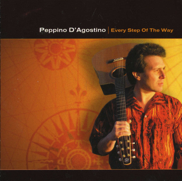 D'AGOSTINO, PEPPINO - EVERY STEP OF THE WAY