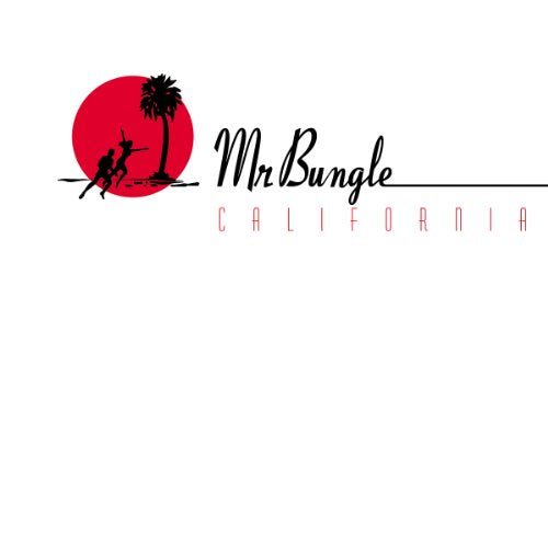 MR. BUNGLE - CALIFORNIA