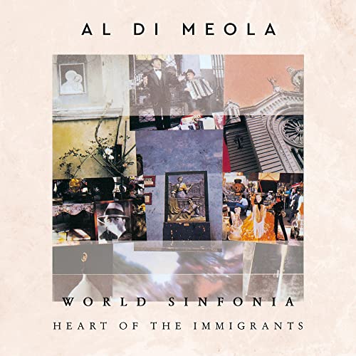 AL DI MEOLA - WORLD SINFONIA: HEART OF THE IMMIGRANTS (CD)