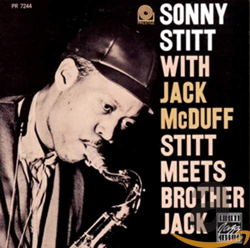 STITT, SONNY - STITT MEETS BROTHER JACK (W/JACK MCDUFF)
