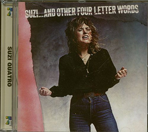 QUATRO, SUZI - ...AND OTHER FOUR LETTER WORDS