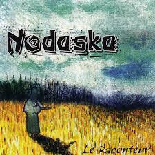 NODASKA - LA RACONTEUR