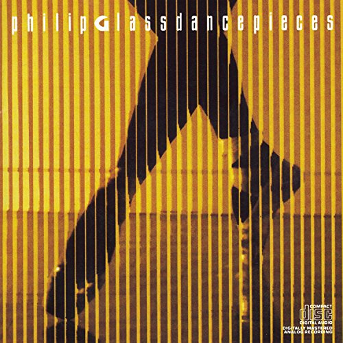 PHILIP GLASS ENSEMBLE, MICHAEL REISMAN - GLASS: DANCEPIECES