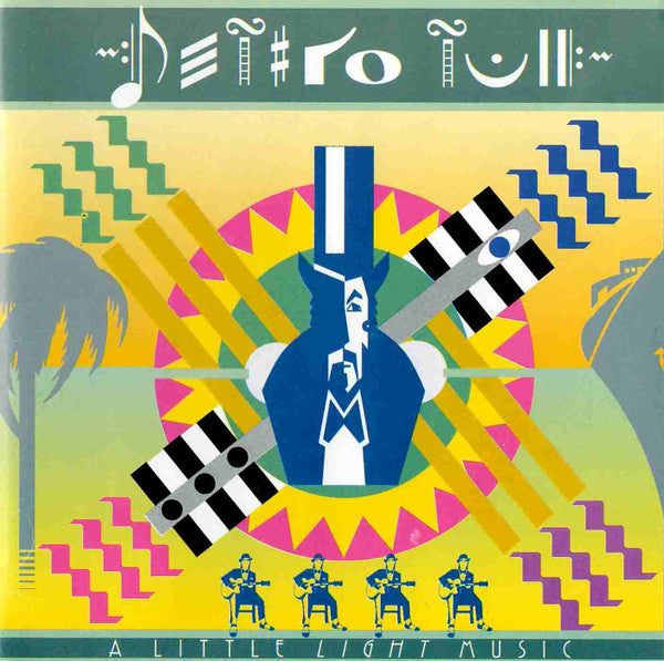 JETHRO TULL - A LITTLE LIGHT MUSIC (REMASTERED)