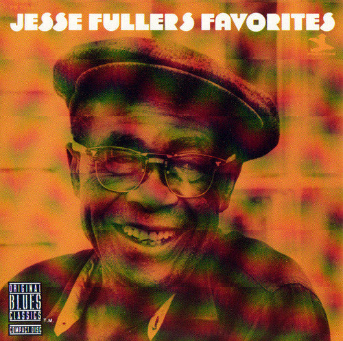 FULLER, JESSE - JESSE FULLER'S FAVORITES