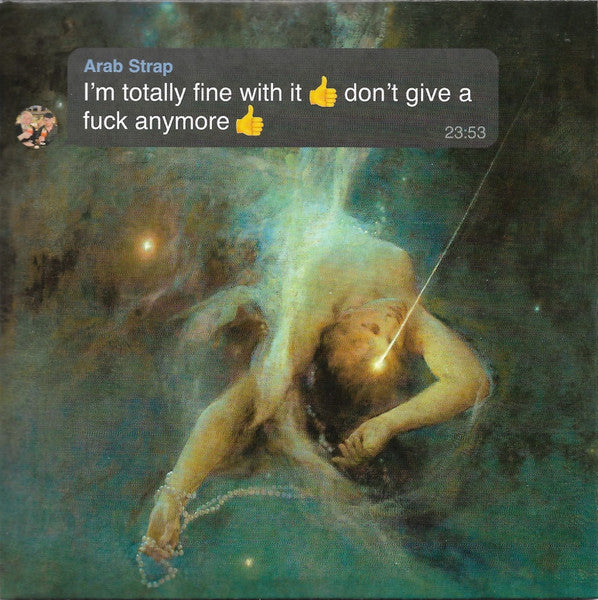 ARAB STRAP - I'M TOTALLY FINE WITH IT DON'T GIVE A F.