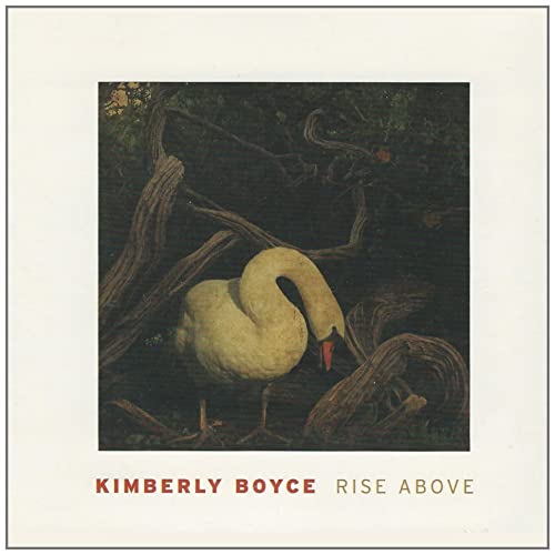 BOYCE, KIM - RISE ABOVE