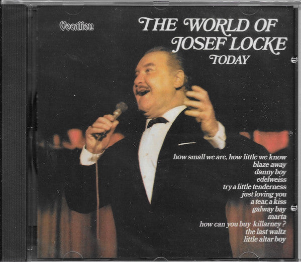 LOCKE, JOSEF - WORLD OF JOSEF LOCKE TODAY