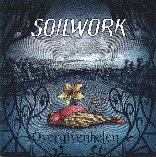 SOILWORK - OVERGIVENHETEN