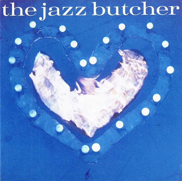 JAZZ BUTCHER - CONDITION BLUE