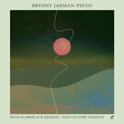 BRYONY JARMAN-PINTO - DEGO & 2000BLACK REMIXES / FISH FACTORY SESSIONS (VINYL)