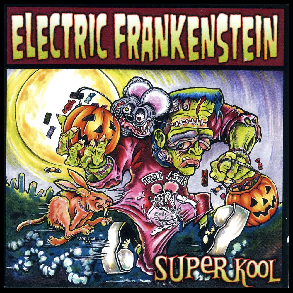 ELECTRIC FRANKENSTEIN - SUPER KOOL