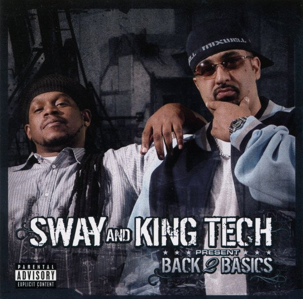 SWAY & KING TECH - BACK 2 BASICS