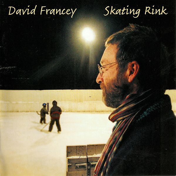 FRANCEY, DAVID - SKATING RINK