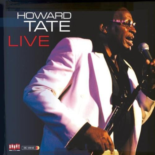 TATE, HOWARD - LIVE
