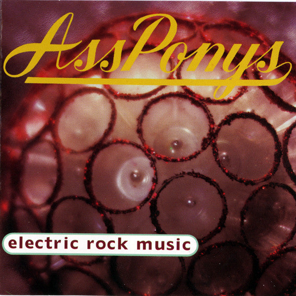 ASS PONYS - ELECTRIC ROCK MUSIC