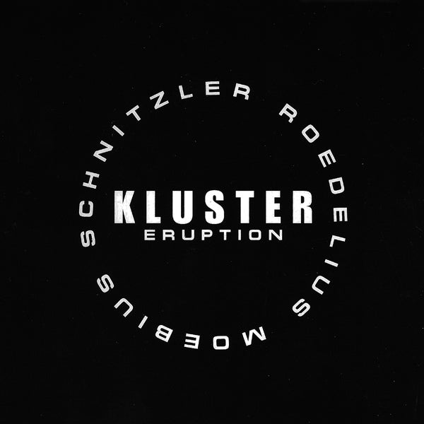 KLUSTER - ERUPTION