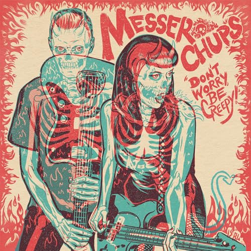 MESSER CHUPS - DON'T WORRY, BE CREEPY (7" COLORED VINYL)
