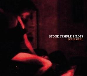 STONE TEMPLE PILOTS - SOUR GIRL (CDS)