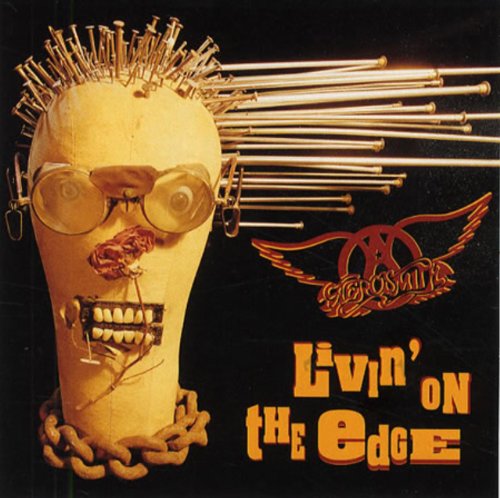 AEROSMITH - LIVING ON THE EDGE / DON'T STOP