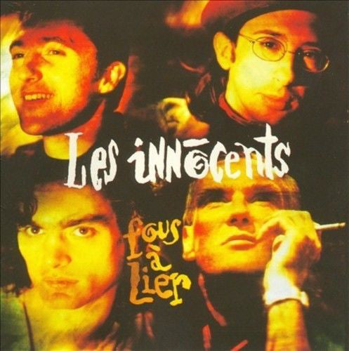 LES INNOCENTS - FOUS A LIER
